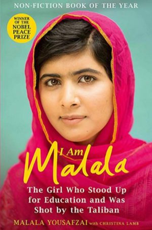 I Am Malala The girl Who Stood Up for Education and was shot by the Taliban