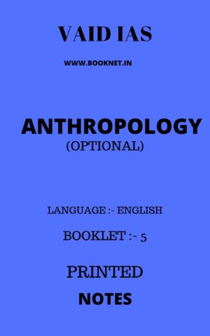 anthropology notes by vaid ias