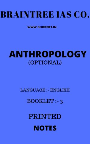 anthropology optional notes by braintree