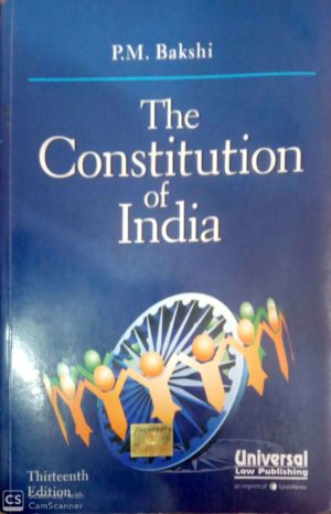 the constitution of india by p.m. Bakshi