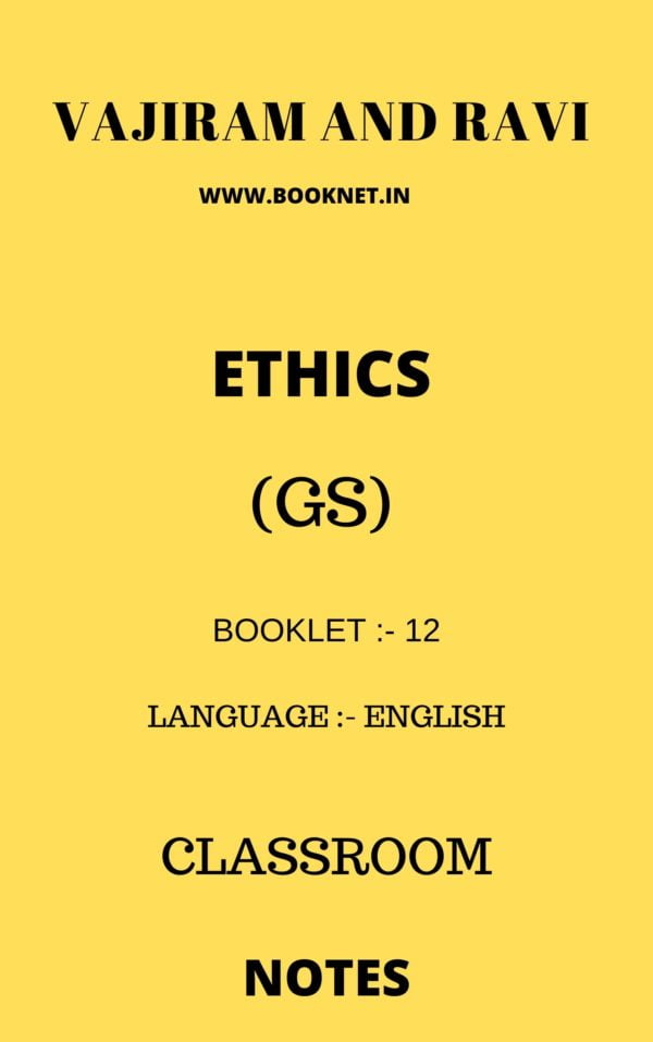 ETHICS BY VAJIRAM AND RAVI