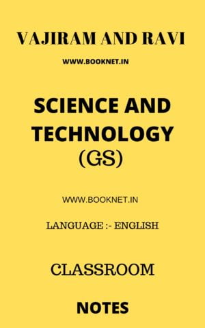 SCIENCE AND TECHNOLOGY BY VAJIRAM AND RAVI