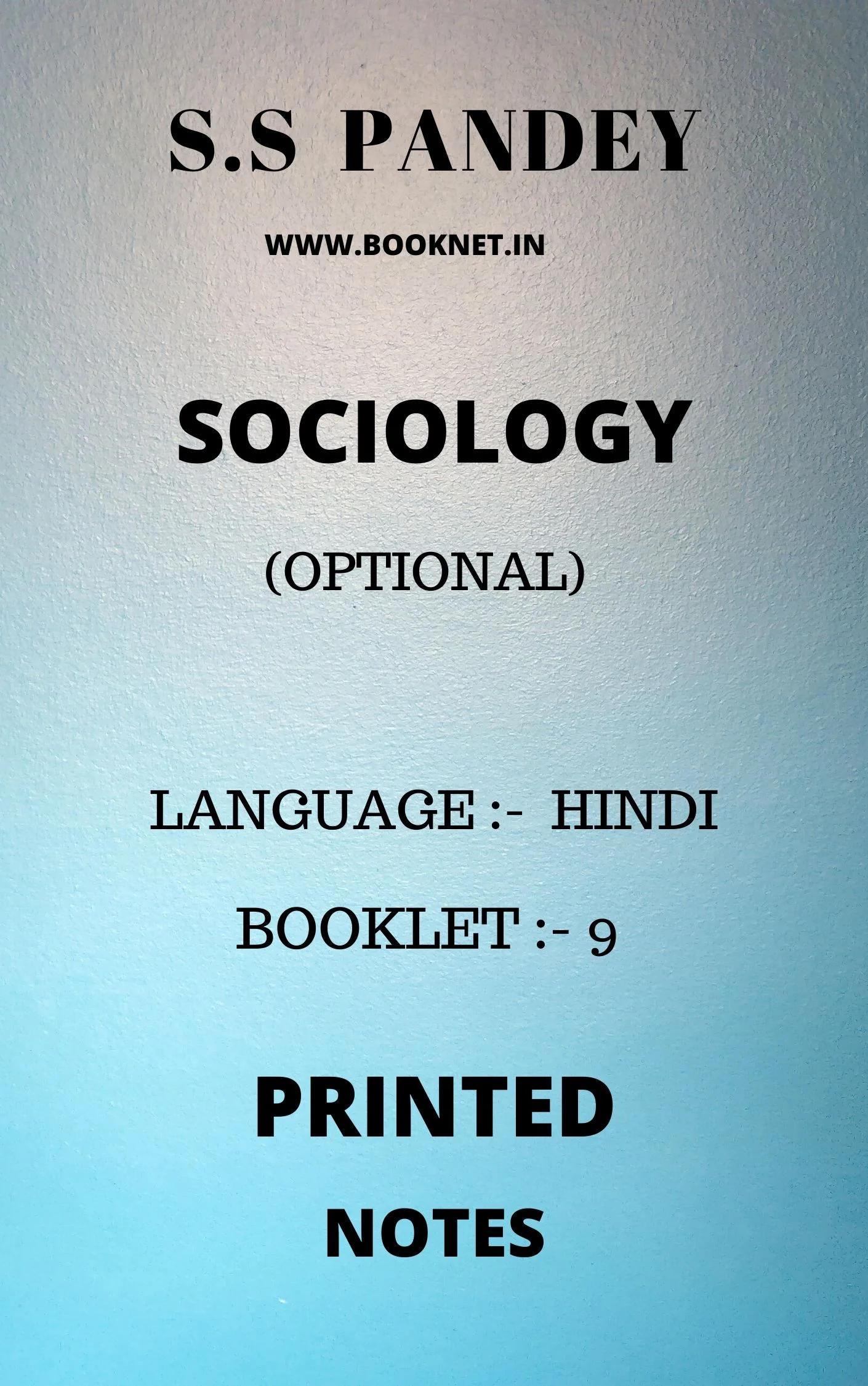 SOCIOLOGY OPTIONAL BY SS PANDEY