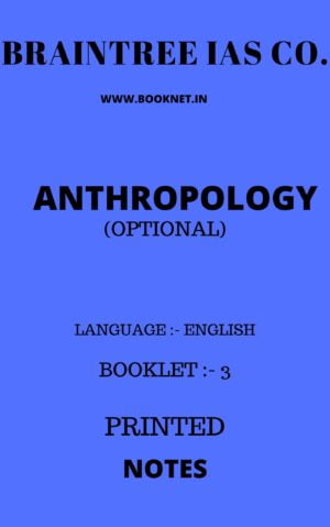 anthropology optional notes by braintree