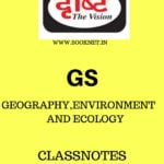 Geography,Environment and Ecology Handwritten by Drishti IAS