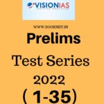 VISION IAS TEST SERIES Prelims 2022 in ENGLISH (1-35)