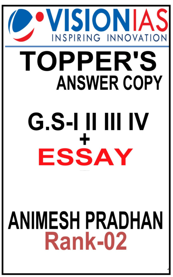 Topper's Answer copy GS + Essay , Animesh Pradhan Rank 2 (2023 )