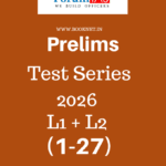 Forum TEST Prelims 2026 (1 - 27 ) ENGLISH Medium, Upsc test series