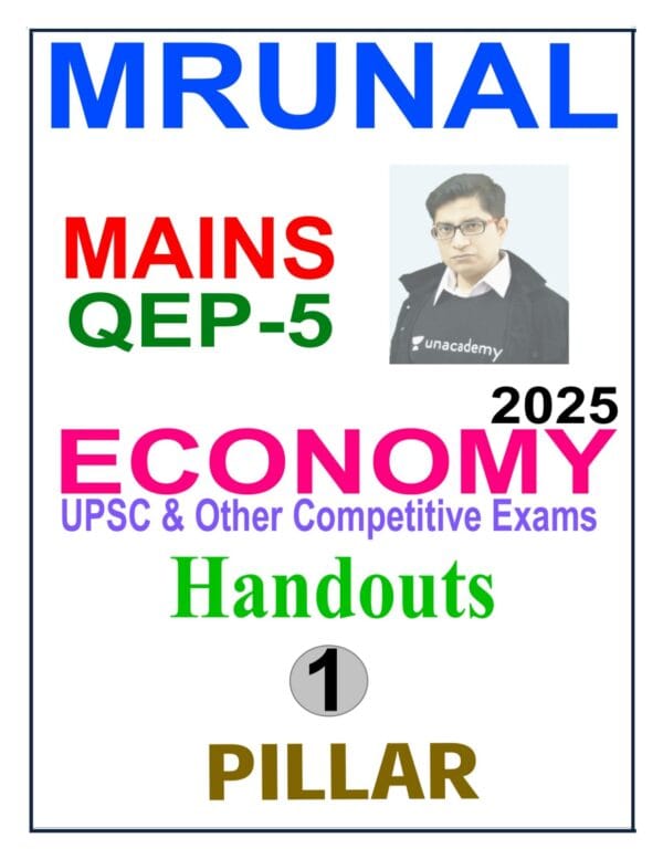 Mrunal Economy Notes For Mains QEP-5