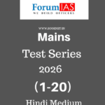 Forum IAS Mains Test Series 2026 ( 1- 20) Hindi Medium